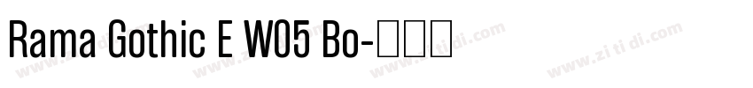 Rama Gothic E W05 Bo字体转换